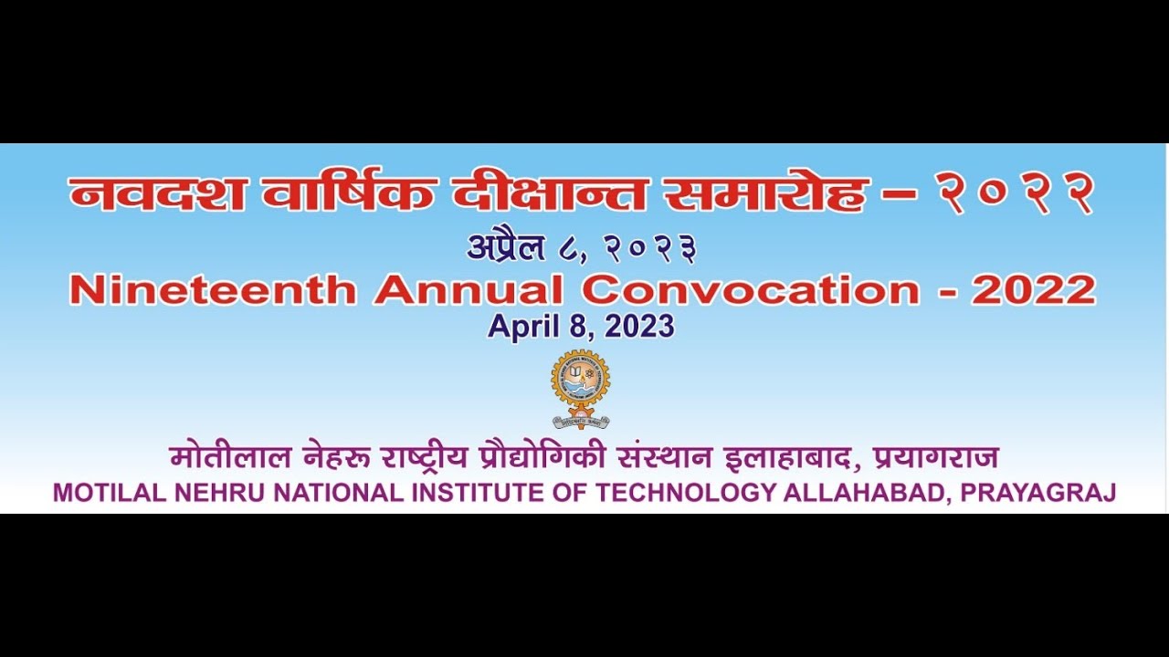 Live Webcast of 19th Annual Convocation  2022.    DATE : 08/0/4/2023