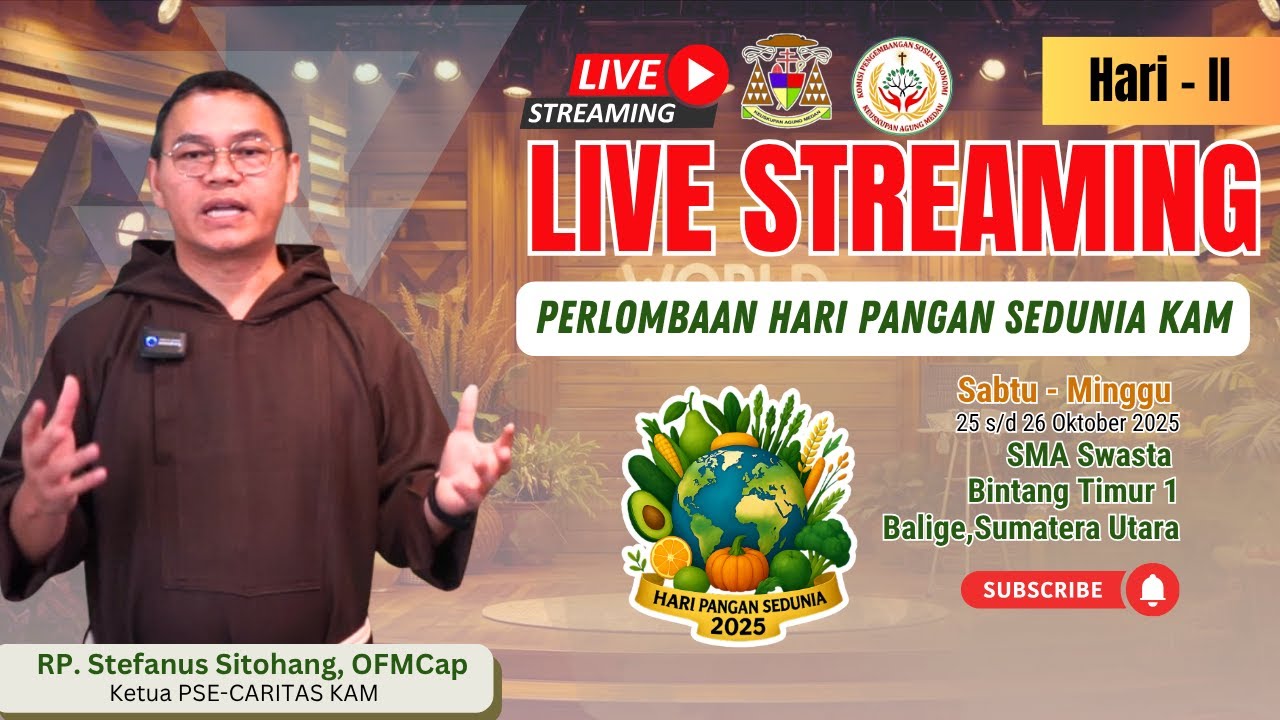 LIVE STREAMING - MISA HARI PANGAN SEDUNIA KAM 2025 BALIGE