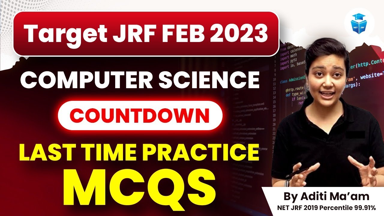 UGC NET Computer Science | Computer science Practice PYQs | JRFAdda with Aditi