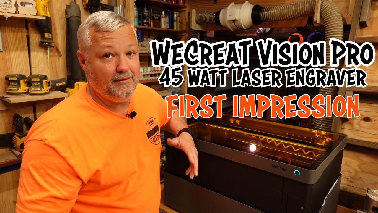 WeCreat Vision Pro 45 watt- First Impression
