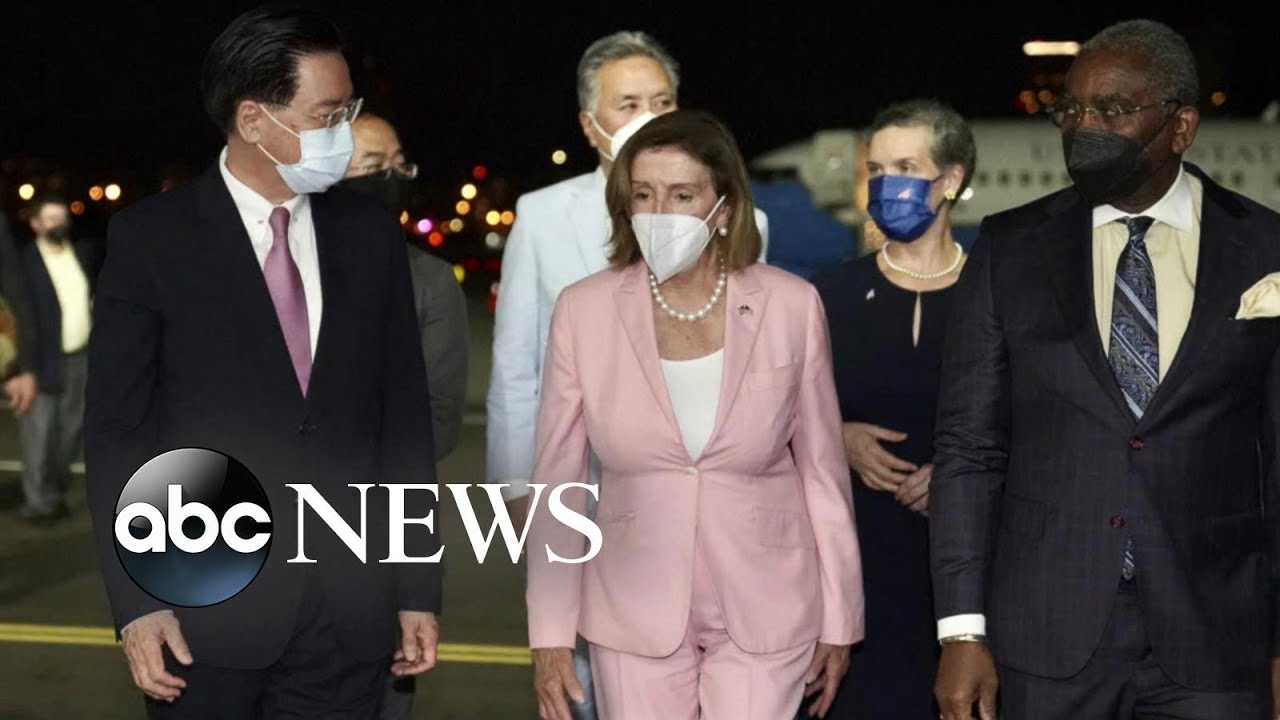 Pelosi arrives in Taiwan despite China&rsquo;s warnings l ABCNL