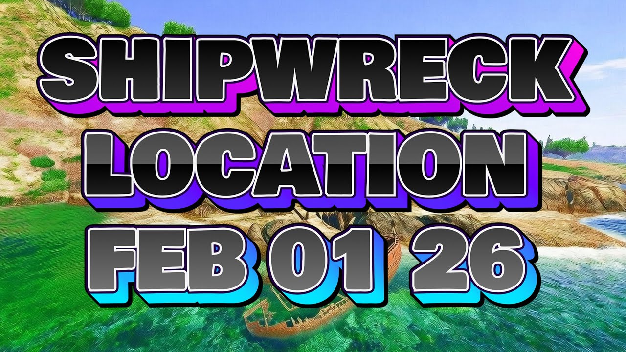 Shipwreck Location Today February 01 2026 GTA Online | GTA Online daily shipwreck  location
