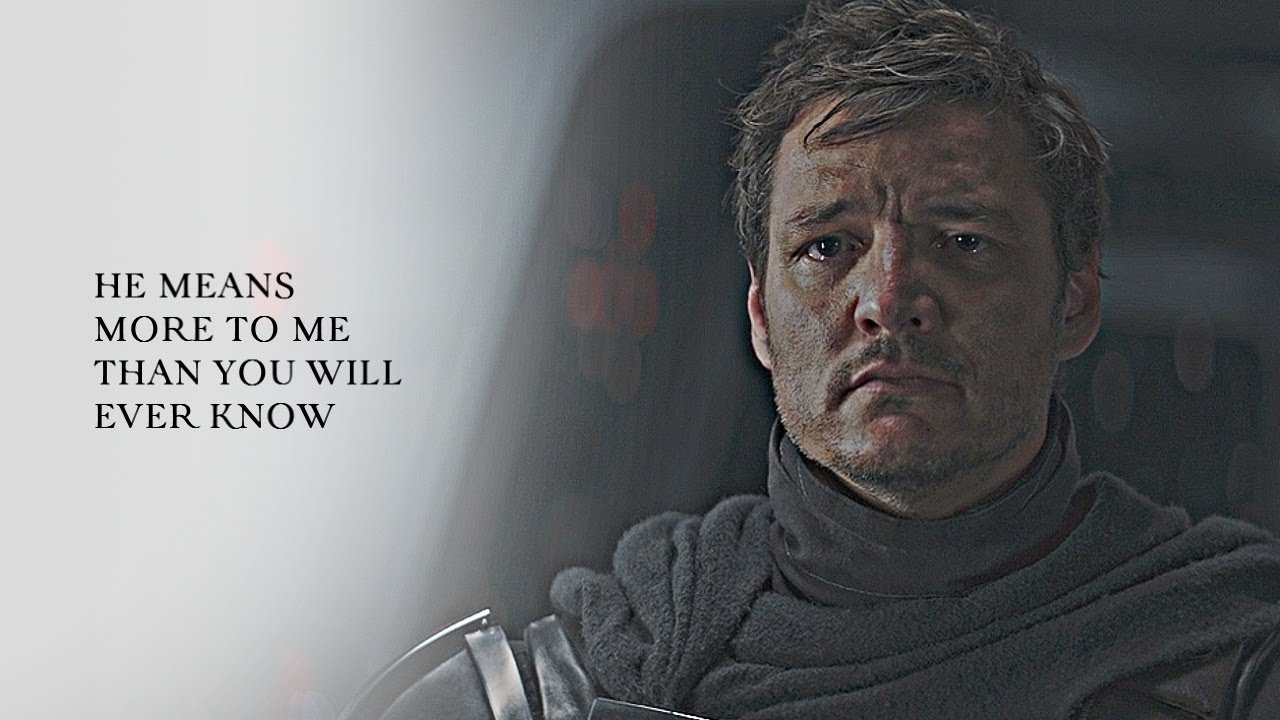 Din Djarin (The Mandalorian) || he means more to me than you will ever know