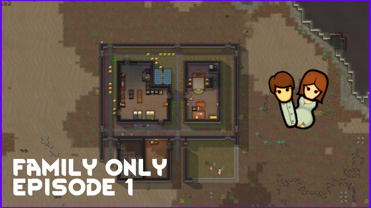RimWorld Family Challenge - Episode 1