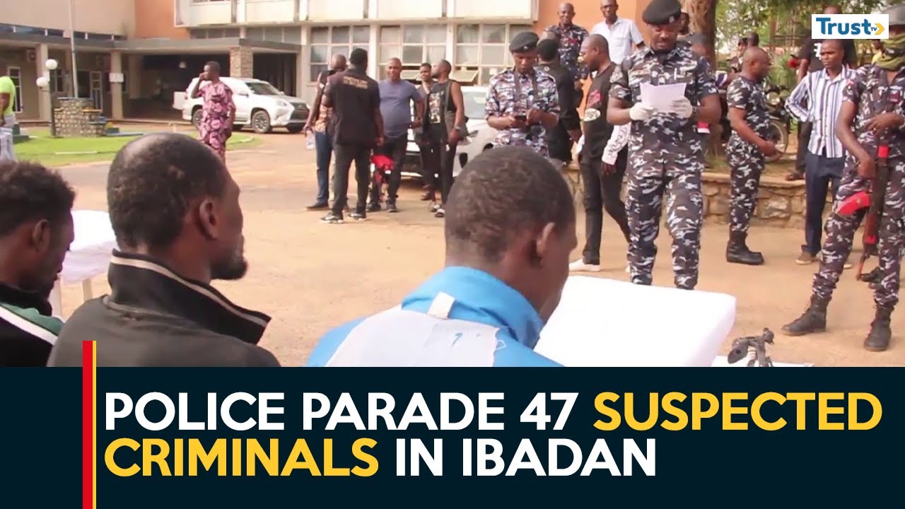 Oyo Security: Police Parade 47 Suspected Criminals In Ibadan