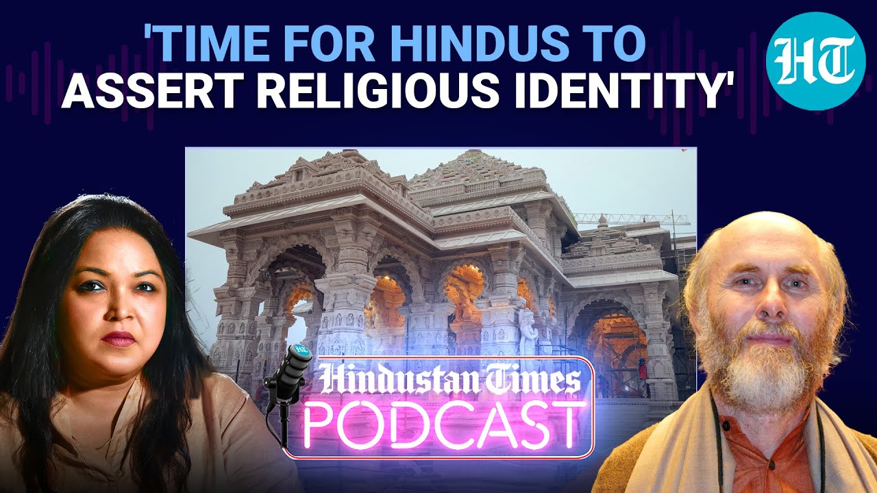 ‘Ram Temple Not An Aggressive Assertion Of Hindus’: Dr. David Frawley | HT Podcast