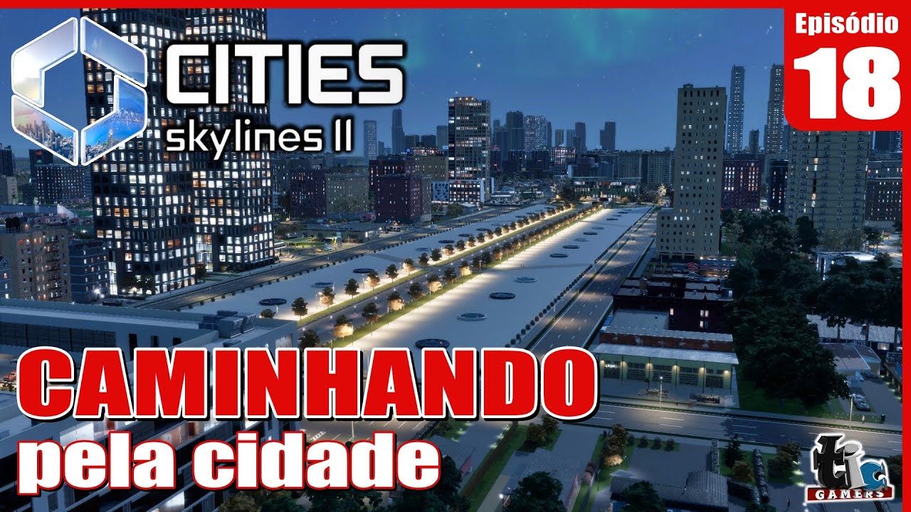 Você Nunca Viu Minha Cidade Assim! Passeio a Pé no Cities Skylines 2