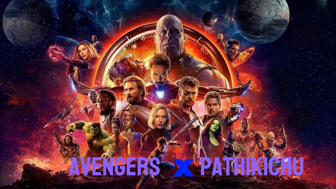 AVENGERS X PATHIKICH MASHUP | VIDAMUYARCHI