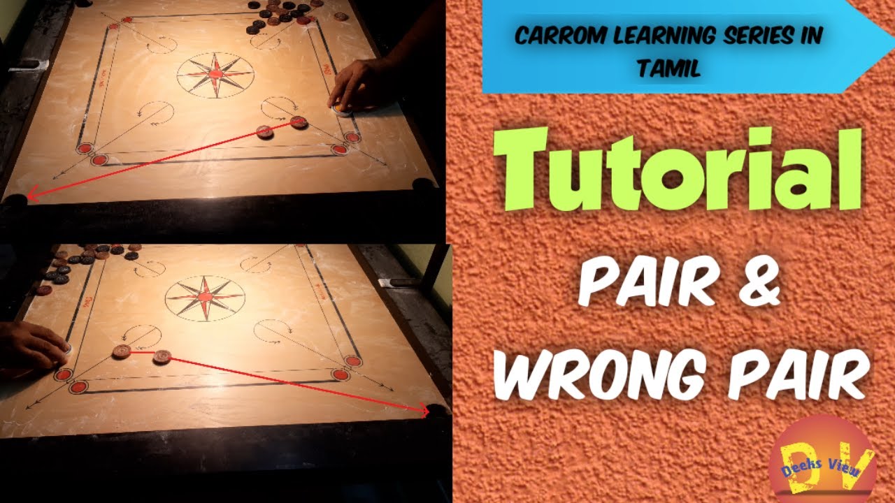 Pair and Wrong Pair Shot in Carrom | Pair and Wrong Pair Tutorial | Tamil Carrom Learning Series