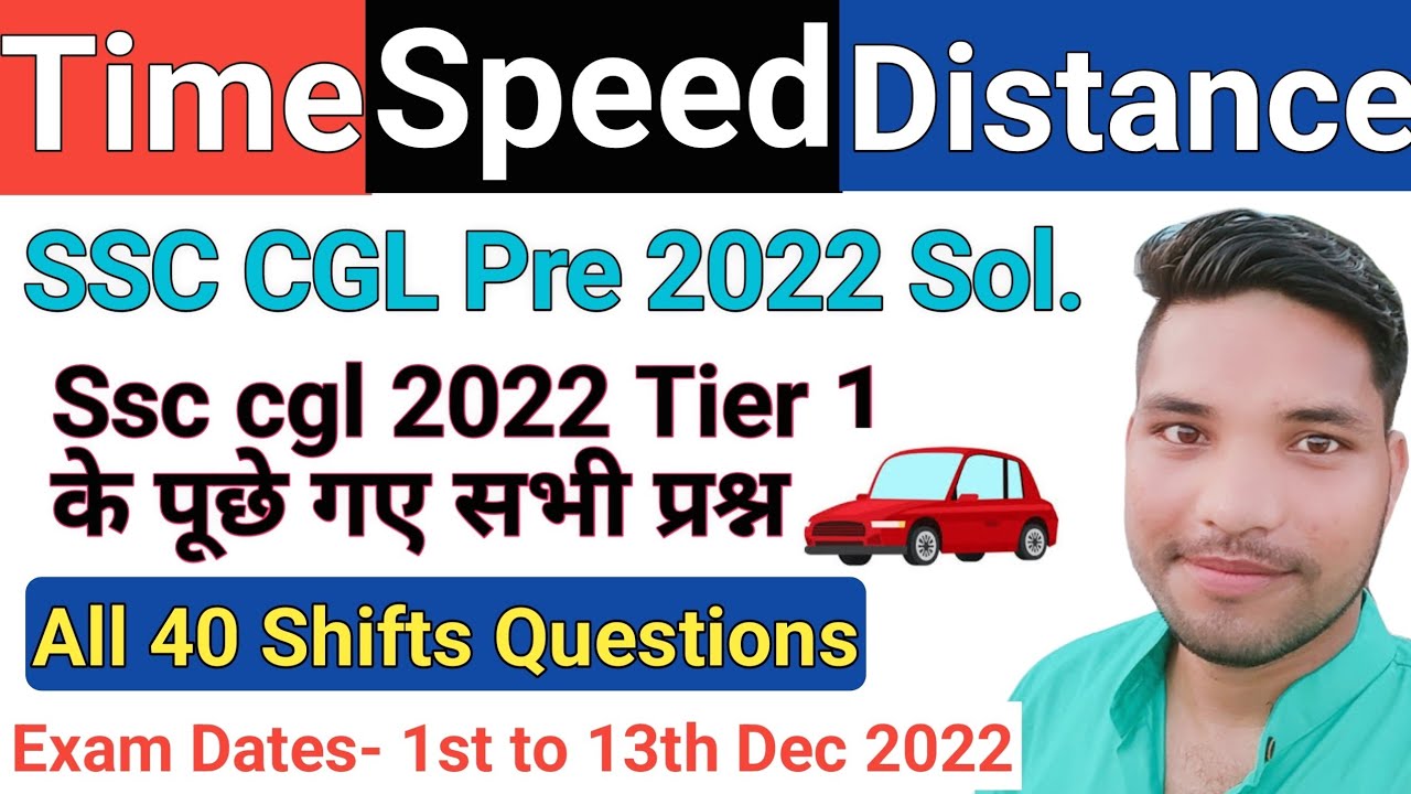 Time,Speed & Distance questions asked in SSC CGL Pre 2022 ll TSD SSC CGL 2022 Pre exam maths solved