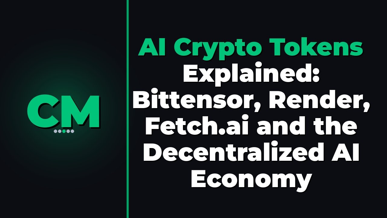 AI Crypto Tokens Explained: Bittensor, Render, Fetch.ai and the Decentralized AI Economy