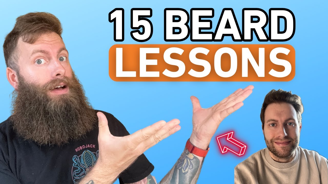 15 Beard Lessons That Took My Beard From Zero to Hero
