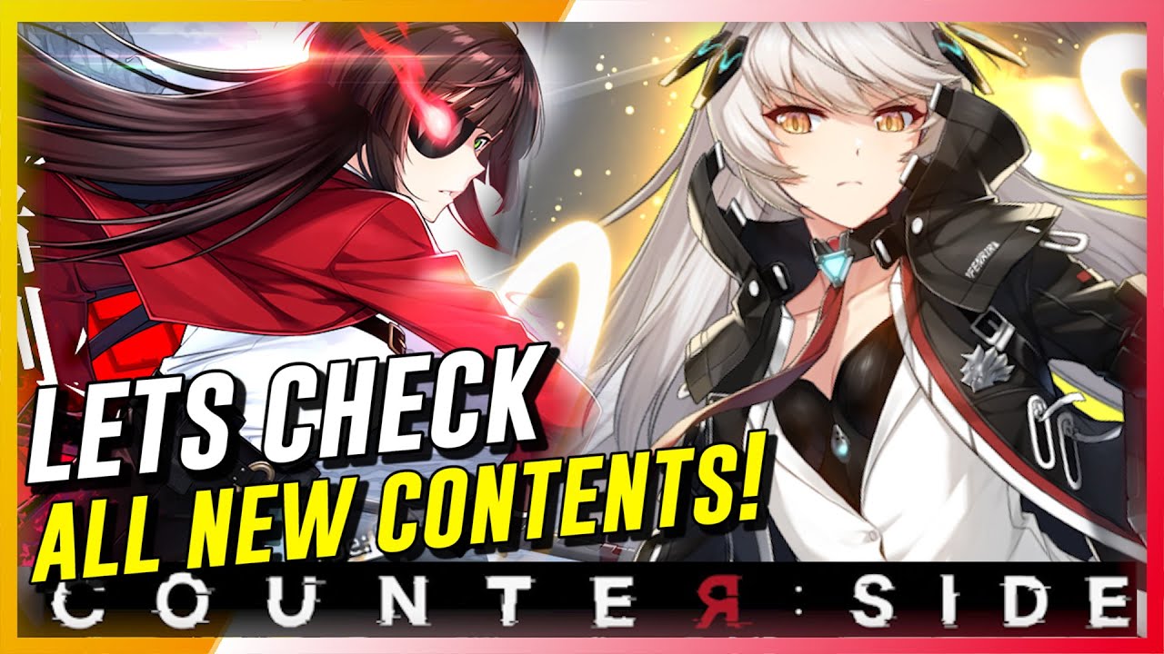 Counter:Side - Checking All New Update Contents IN GAME | Where and How?