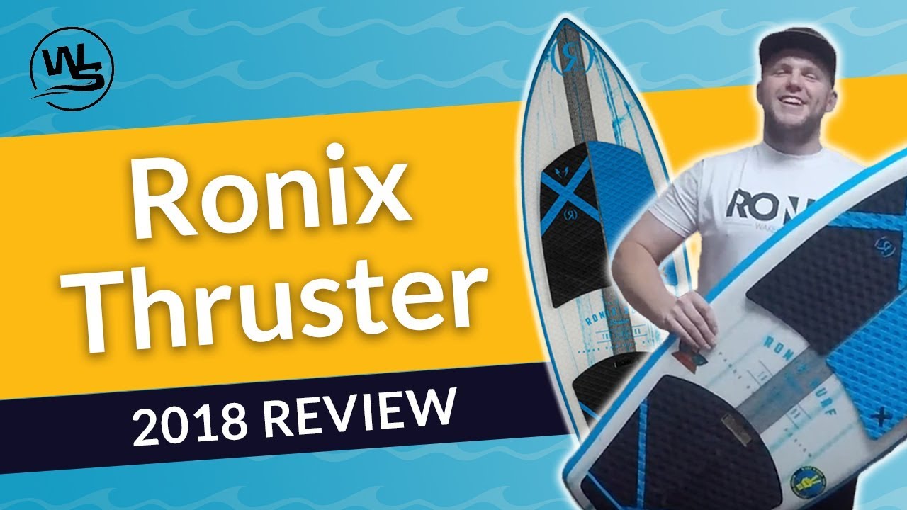 Ronix Hex Shell Thruster Wakesurfer 2018 Review Video | Wakesports Unlimited
