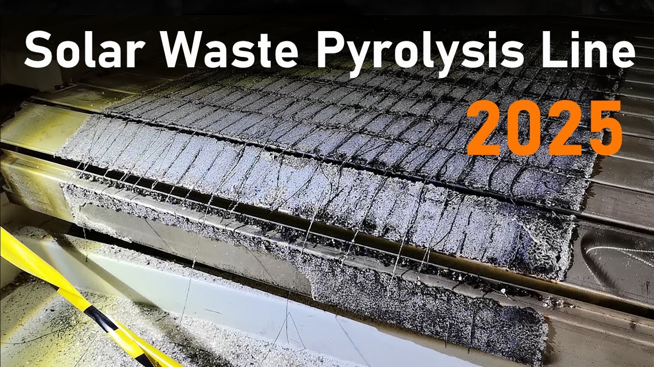 How to Recycle Solar Panel Waste – Our Pyrolysis Line Fixes It