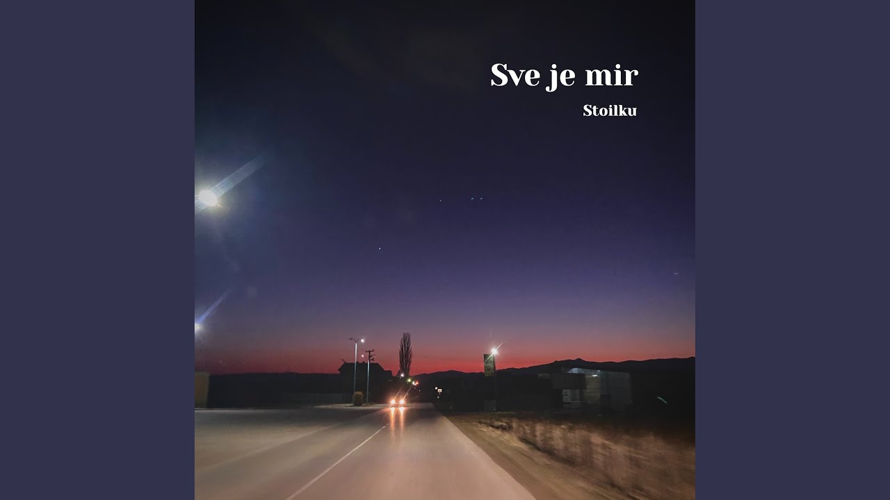 Sve Je Mir