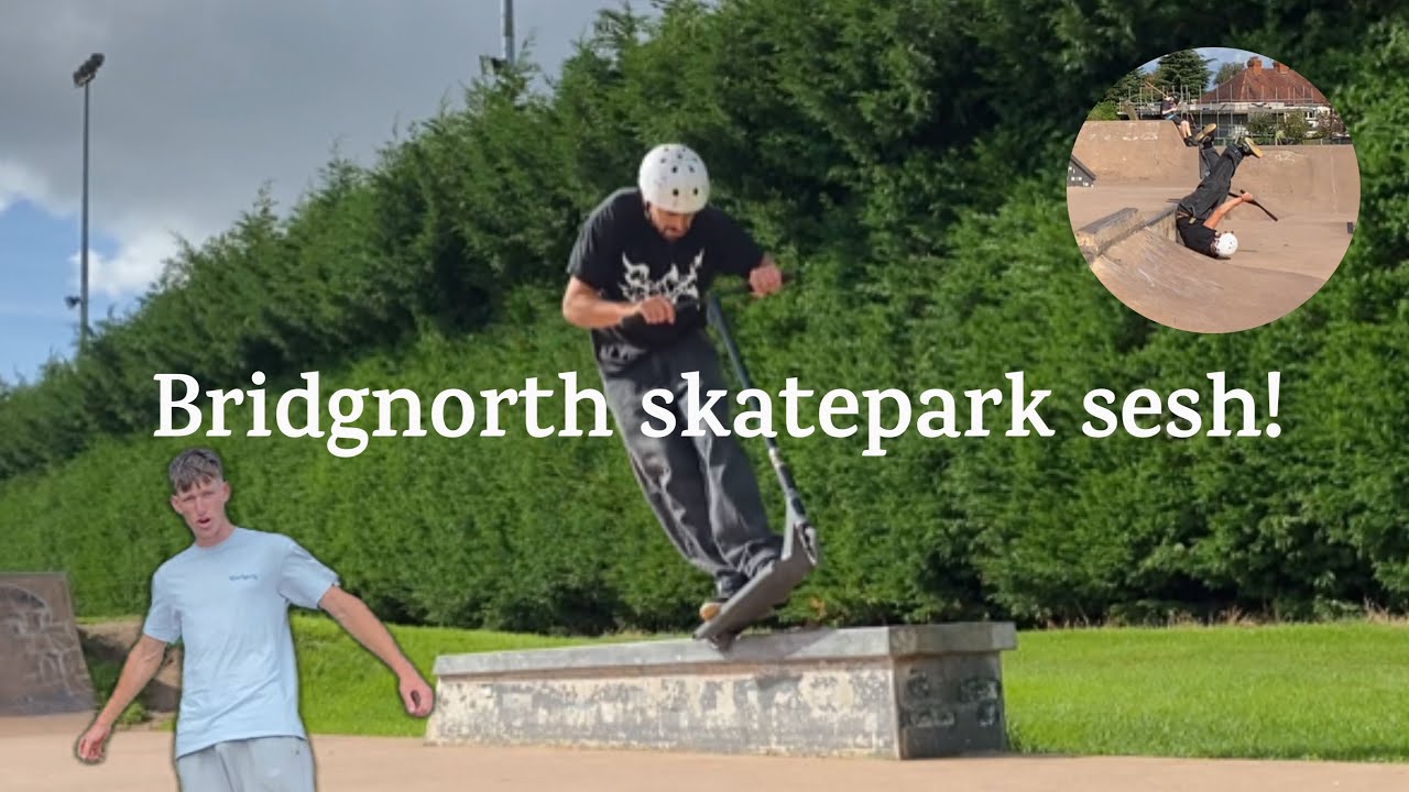 Bridgnorth skatepark sesh