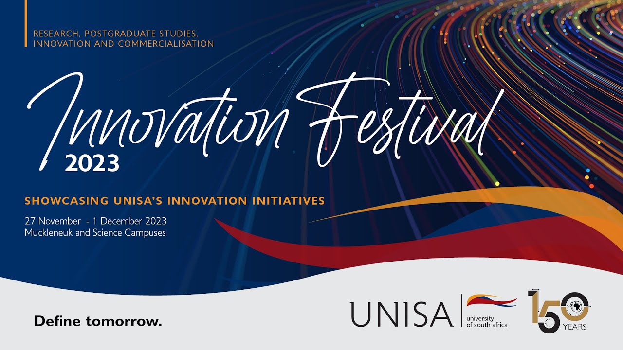 Unisa Innovation Festival 2023 (Thursday 30 November 2023)