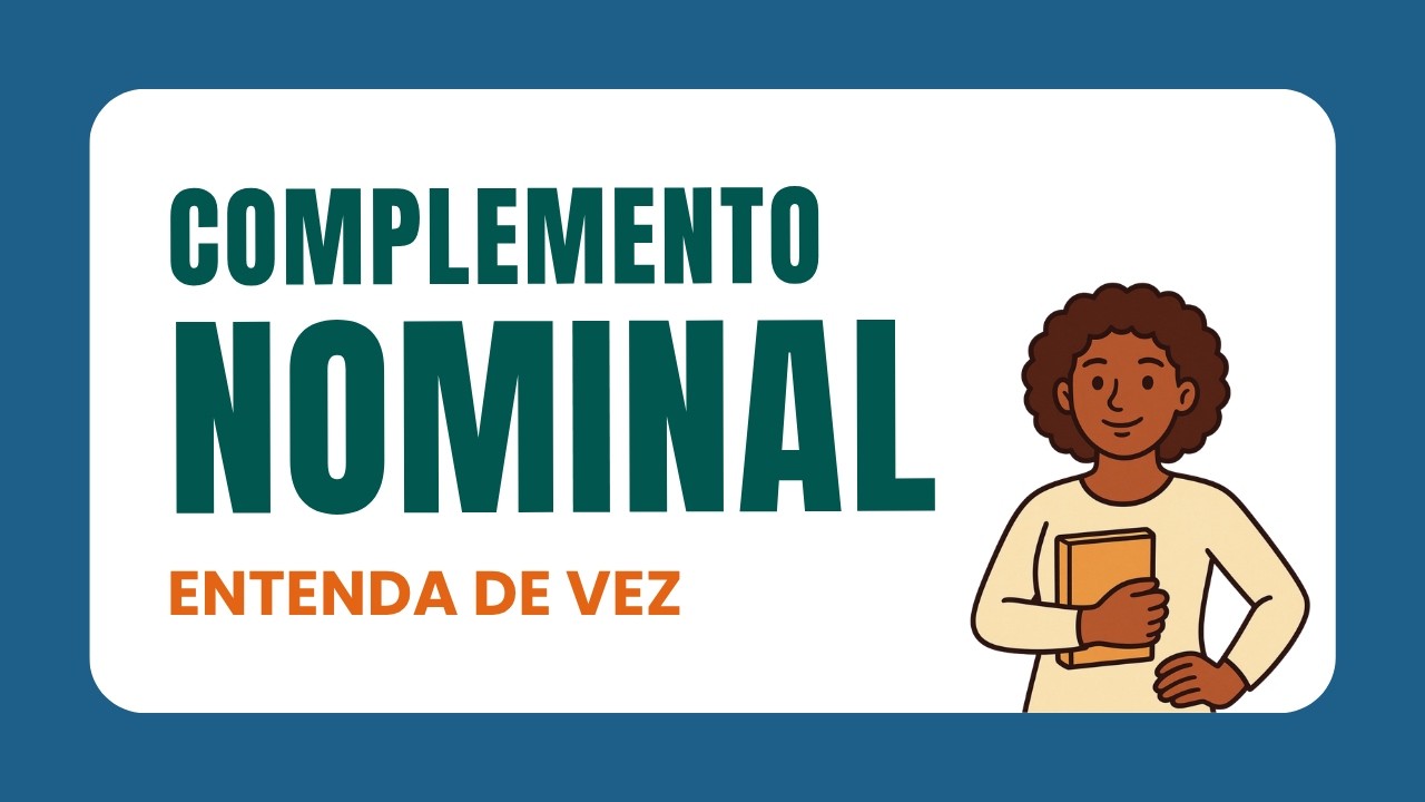 Aula completa sobre COMPLEMENTO NOMINAL