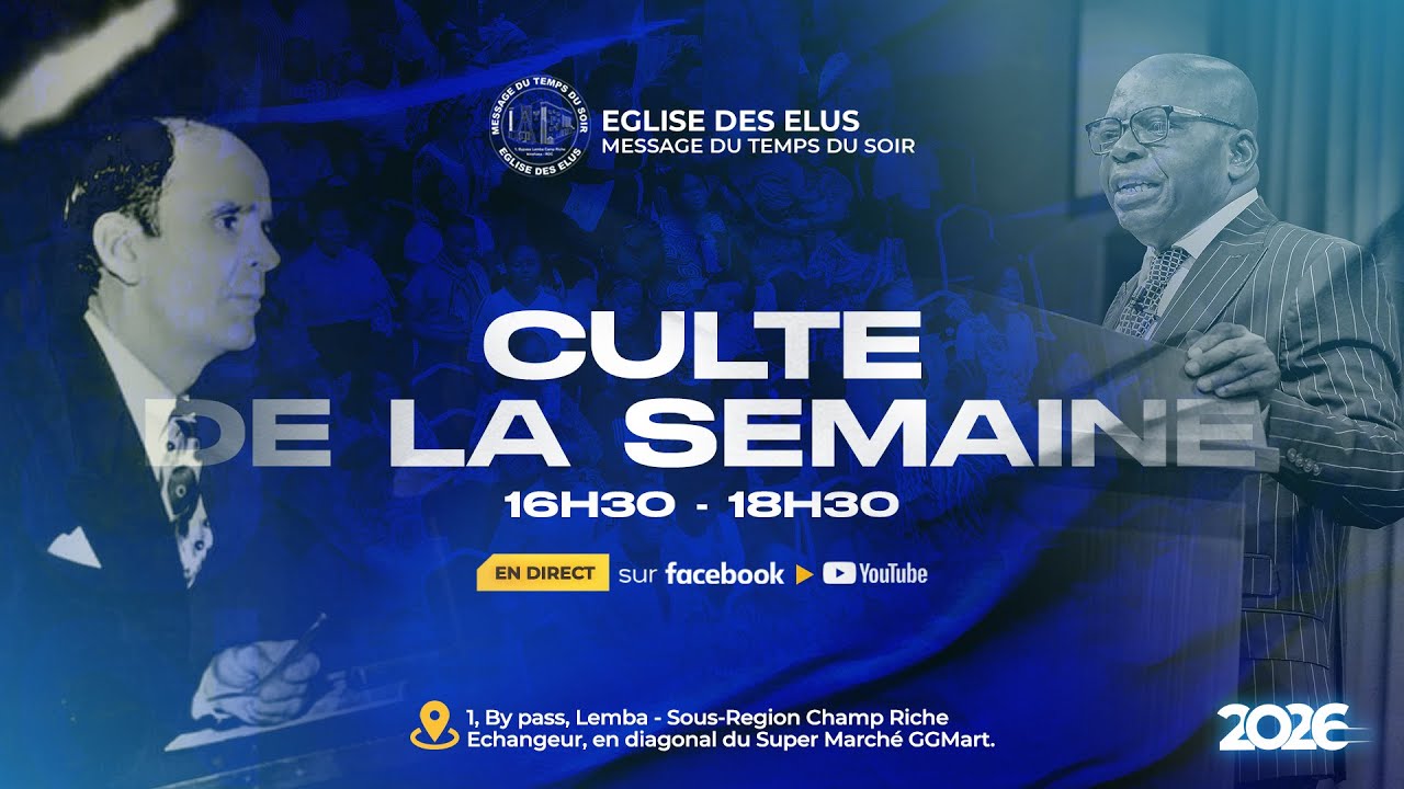 EDE | L'ELECTION | MARDI 20 JANVIER 2026 | PASTEUR YVES KABASELE
