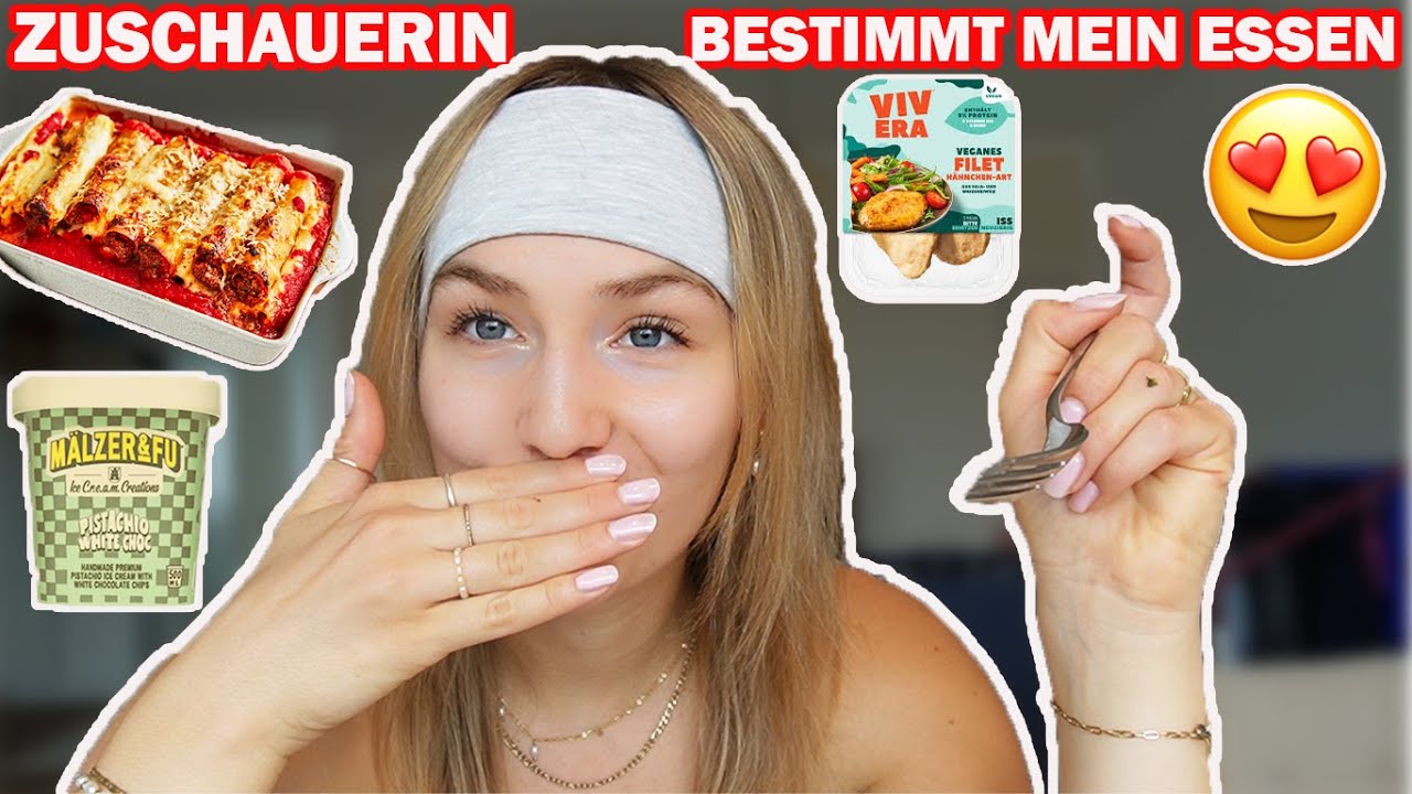 1 Tag bestimmt Zuschauerin was ich esse (träume heut' noch von)