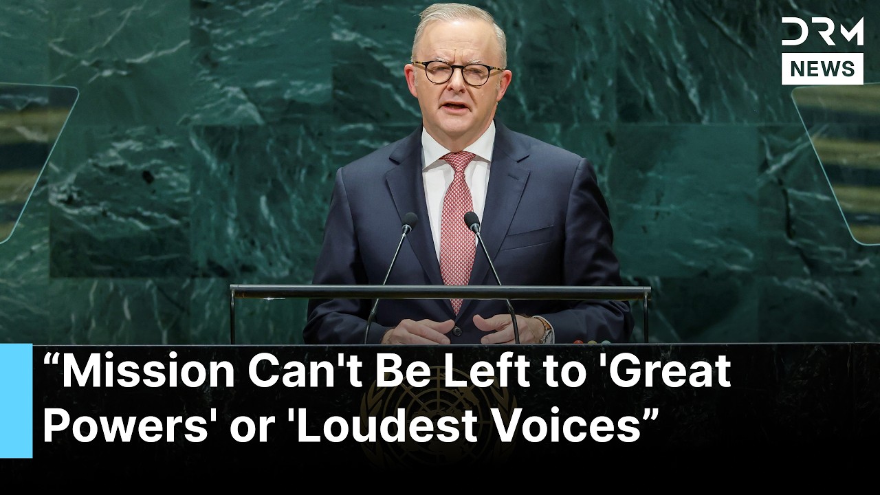 Australia Bids for UN Security Council Seat, Albanese Says Middle Powers Need a Voice | AC1G