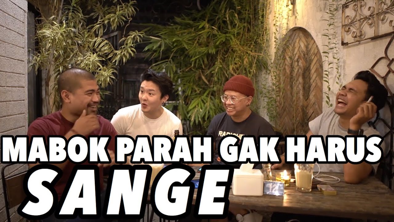 Eps 11 - Mabuk Terparah ft Indra Pramujito