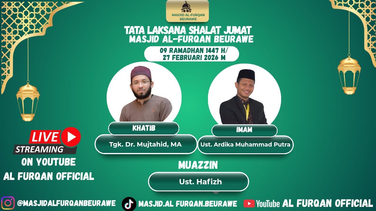 Live Pelaksanaan Salat Jumat 09 Ramadhan 1447 H/ 27 Februari  2026 M