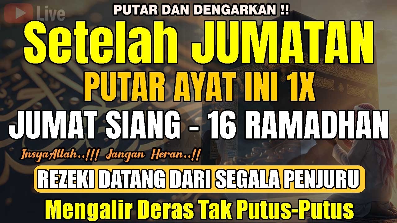 Dahsyatnya Dzikir Siang Hari Jumat Berkah | Pembuka Rezeki, Penyembuh Sakit & Pelunas Hutang