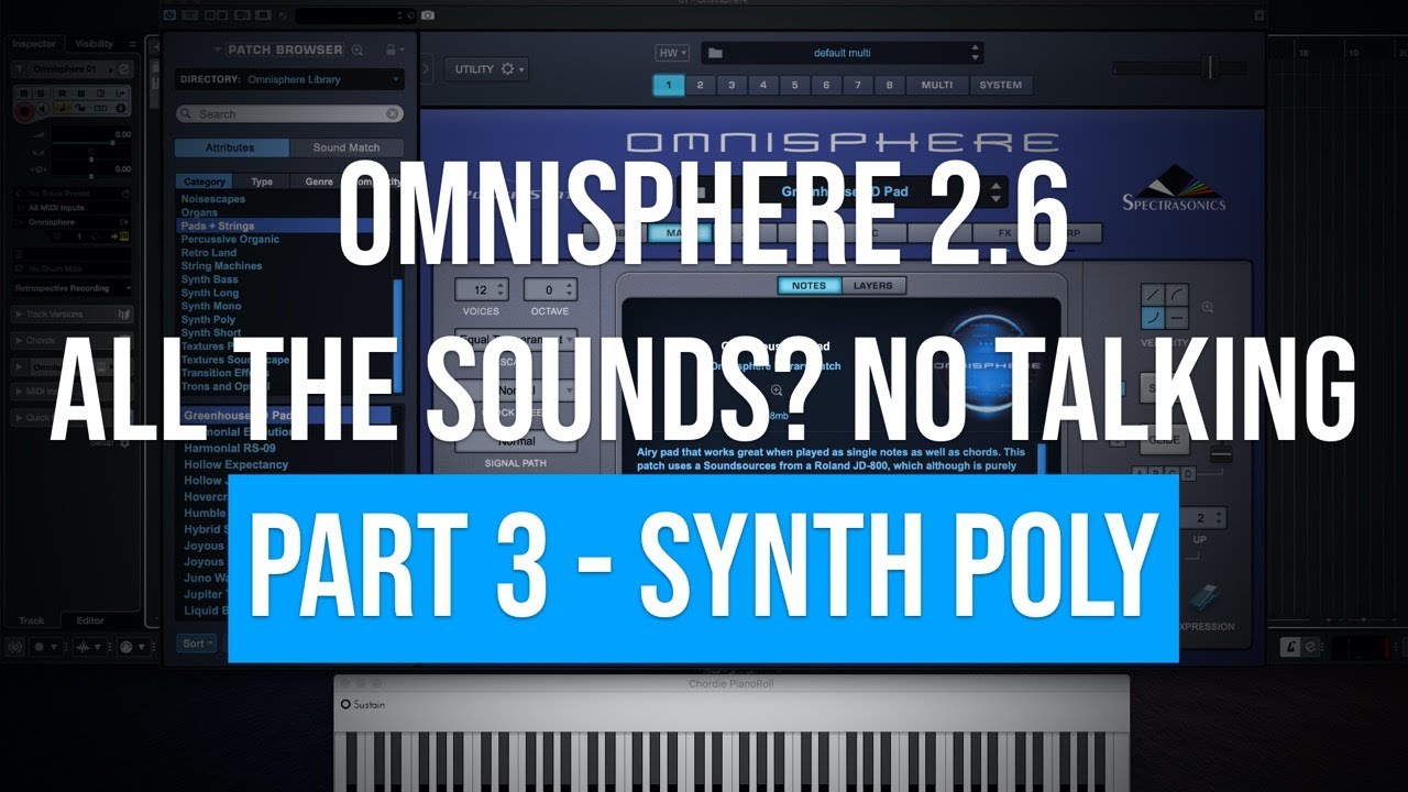 Omnisphere 2.6 | All the Sounds? No Talking | Part 3 - Synth Poly