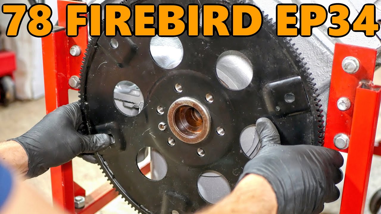 454 Engine Swap: Drilling Flexplate, Shimming Starter, and Weighing Engine (78 Firebird Ep.34)