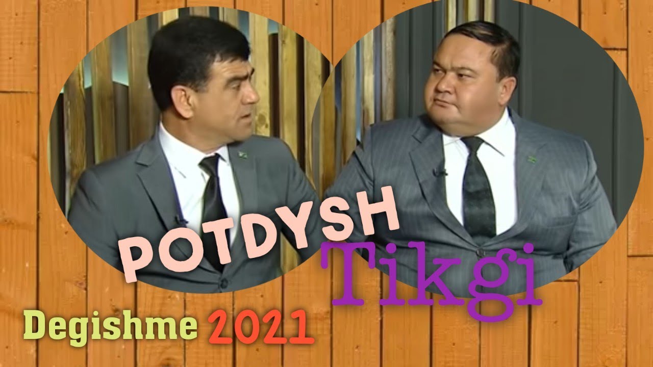 Tikgi Potdysh Turkmen prikol 2021 