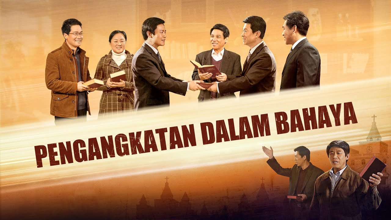 Film Rohani &ldquo;Pengangkatan Dalam Bahaya&rdquo;