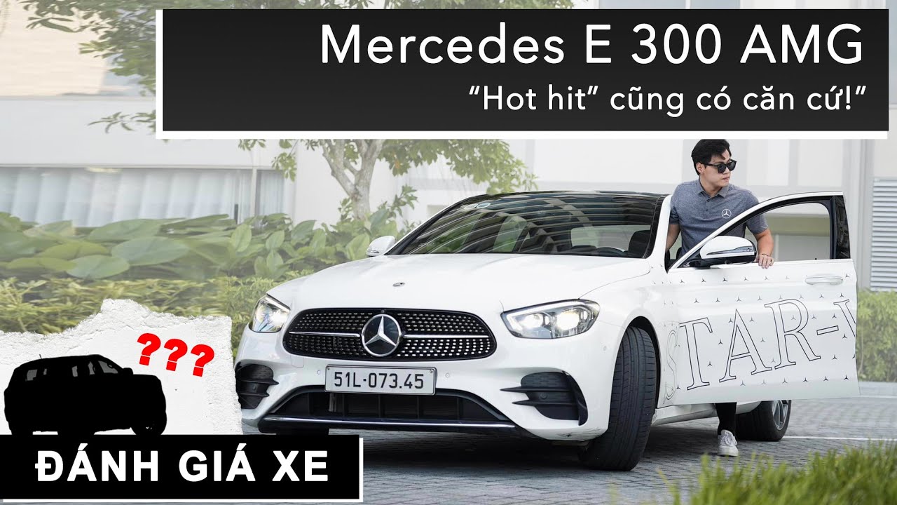 Một trip ngắm cảnh với Mercedes E 300 AMG: “Hot hit” cũng có căn cứ! |XEHAY.VN|