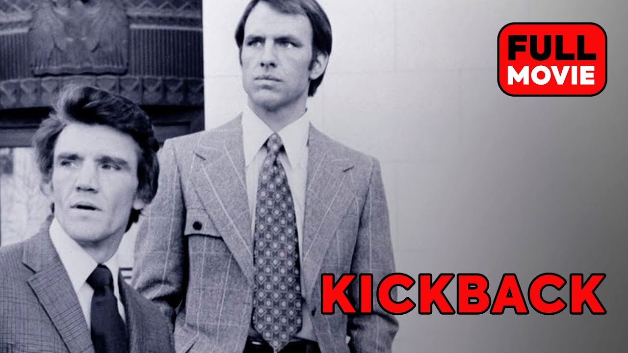 Kickback | English Full Movie