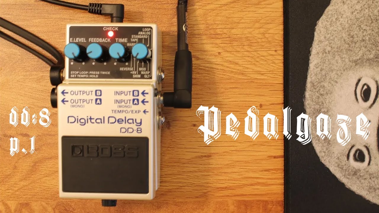 Part 1: Exploring 6 modes from the Boss DD 8 Delay Pedal (no talking)