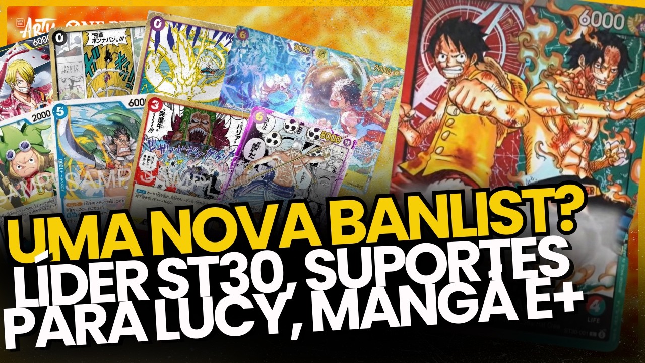 📰 MAIS UM LÍDER 6K DE PODER?! Revelações da OP15 e Mudanças na Banlist! | Novidades da Semana OPTCG