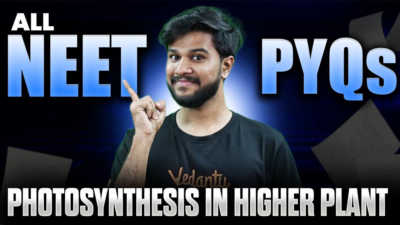 Photosynthesis in Higher Plants PYQs | NEET 2026 Practice | by Subash Sir
