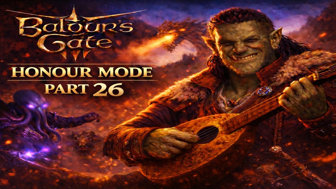 Baldur's Gate 3 | Honour Mode | Playthrough [Full Commentary] - Episode 26