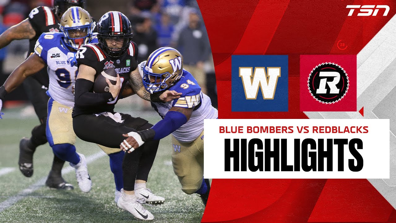 Winnipeg Blue Bombers vs. Ottawa Redblacks | CFL HIGHLIGHTS