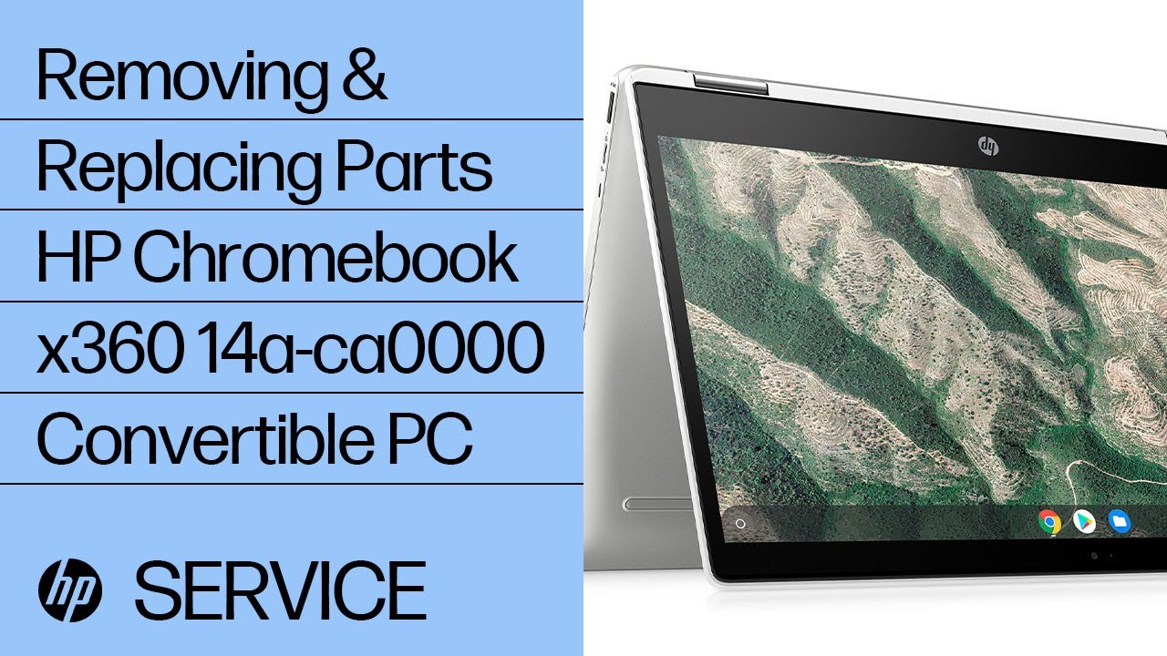Removing & replacing parts for HP Chromebook x360 14a-ca0000 | HP Computer Service