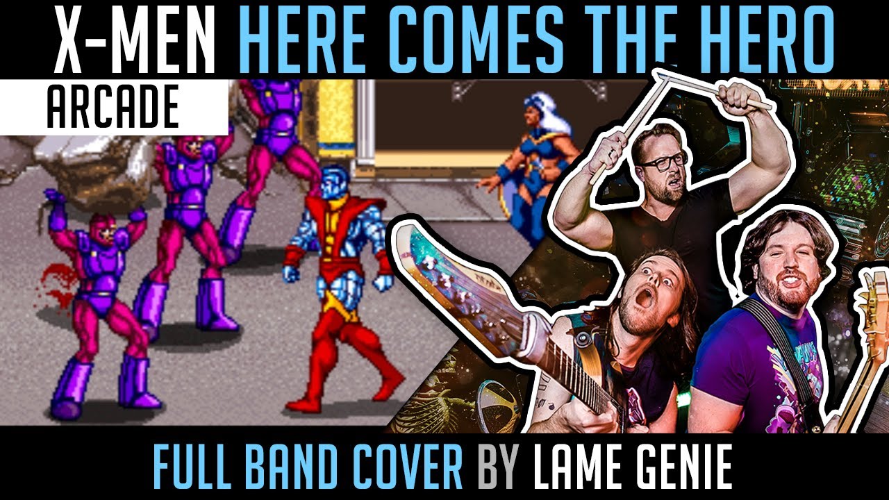 X-Men Arcade (Here Comes The Hero) - Metal Music Video - Lame Genie