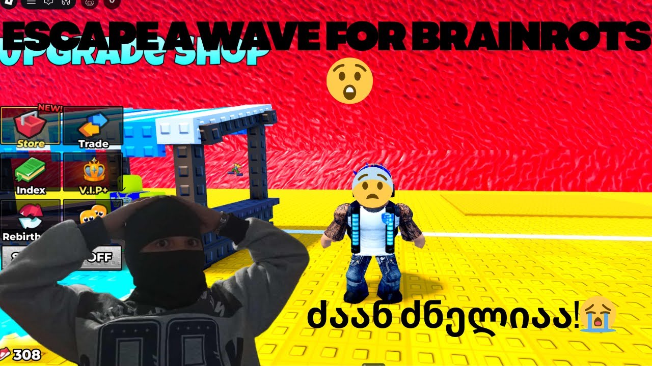 ვითამაშე ESCAPE A WAVE FOR BRAINROTS😨(ნერვები მეშლებაა😭)