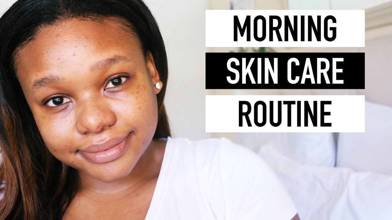 Morning Skincare Routine | South African Beauty Blogger