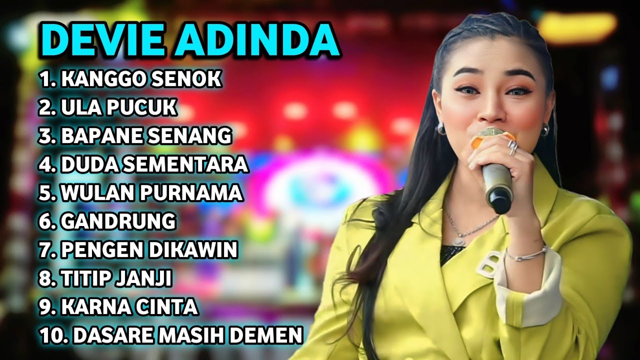 FULL ALBUM TERBARU 2026 DEVIE ADINDA KANGGO SENOK - ULA PUCUK - BAPANE SENANG
