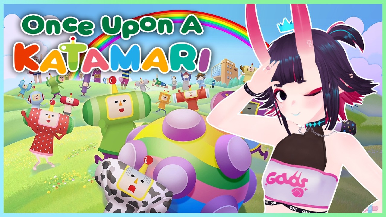 Once Upon A KATAMARI - Let's roll some balls!!! 😏😏😏