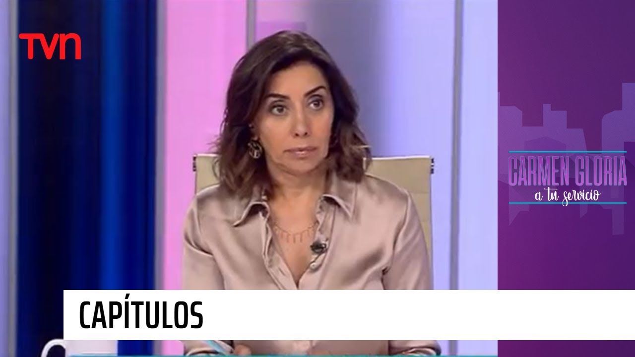 Capítulo 2 de junio: Fui la preferida de mi padre | Carmen Gloria a tu servicio