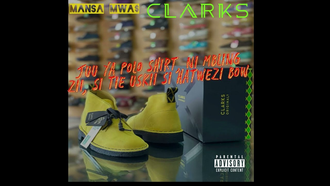 Mansa Mwa$ - Clarks (Lyric Video)