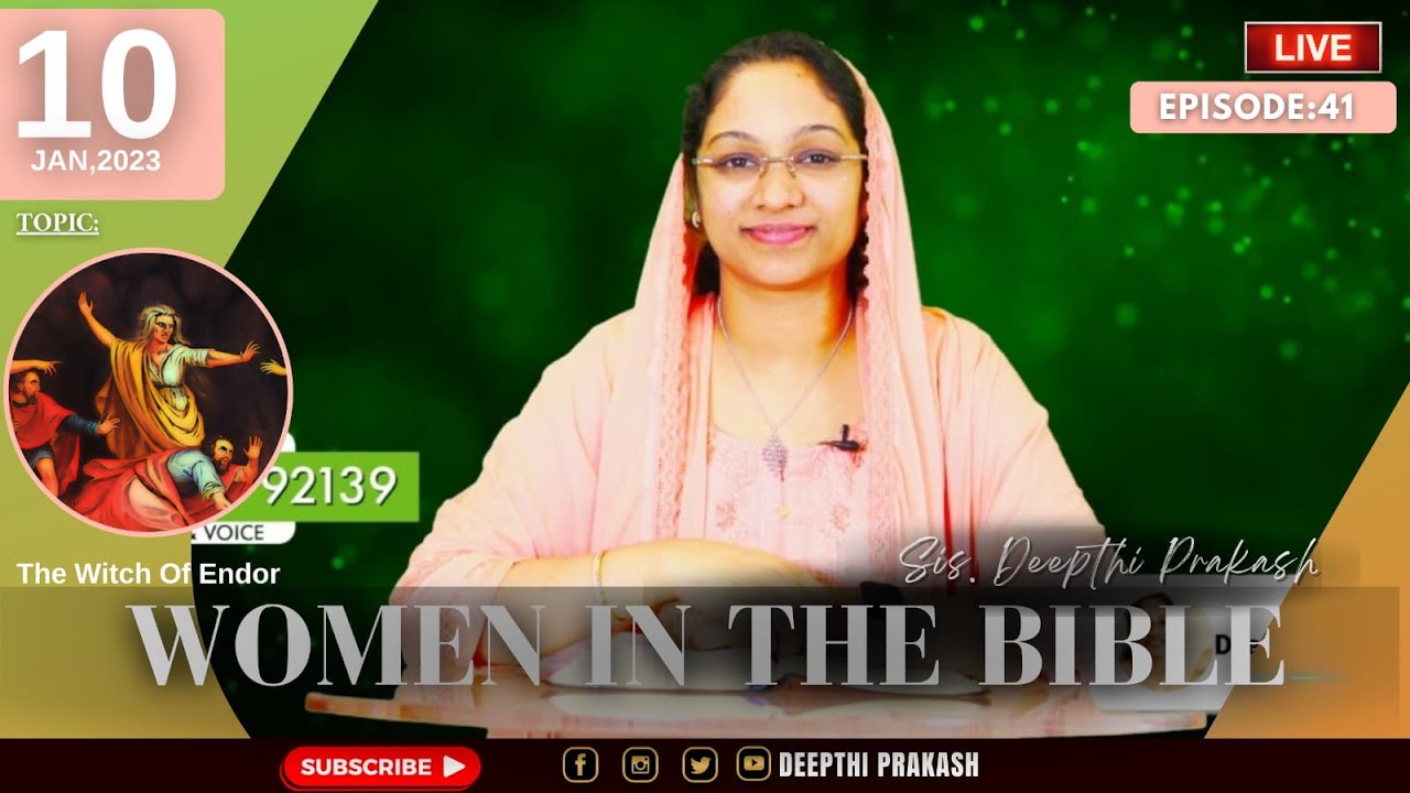 Women in the Bible | The Witch Of Endor | Deepthi Prakash | 10 Jan 2023
