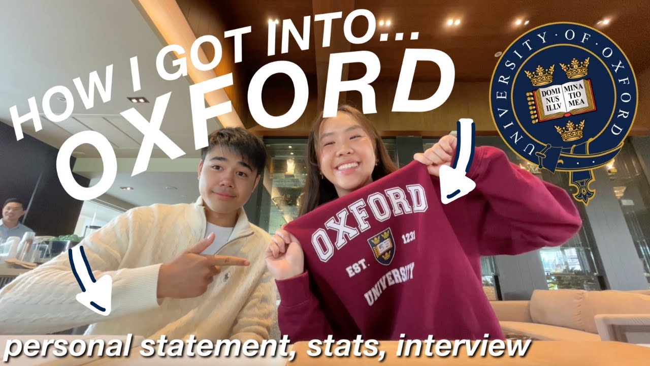 HOW I GOT INTO OXFORD | personal statement, stats, interview insight, tips!